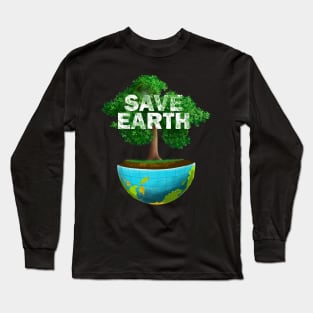 Save Earth Long Sleeve T-Shirt